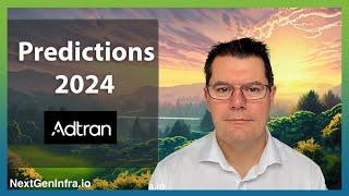 #NGIPredictions2024: Service Provider Networking Trends in 2024