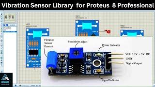 Vibration Sensor Library for Proteus 8 Professional