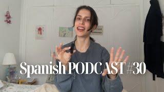 EN MARRUECOS | Podcast to learn Spanish with subtitles #30