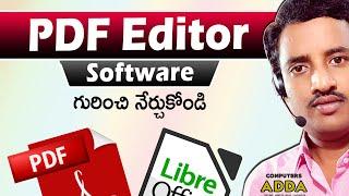 Best PDF Editor Software in Telugu || 10 PDF Edit Options || Libre Office || Computers adda Shorts