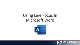 Using Line Focus In Microsoft Word