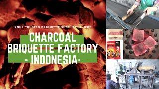 Your Trusted Briquette Supplier Is Here (Charcoal Briquette Factory - Indonesia)