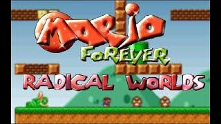 Mario Forever Radical Worlds Longplay Completed Video