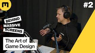 The Art of Game Design | A Game Development Podcast