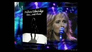 Melissa Etheridge "Live and Alone" TV ad