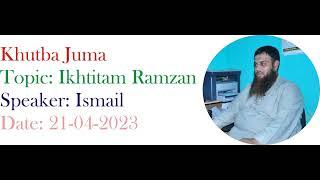 Ikhtitam Ramzan - Ismail