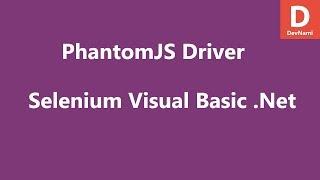 Selenium Visual Basic .Net PhantomJS Driver