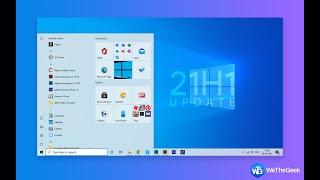 WINDOWS 10 21H1 NEW UPDATE MAY 2021