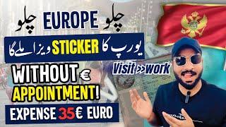 Easy Europe Visa in 35€ only | Montenegro Visa For Pakistani 2024 | How To Apply Montenegro Visa