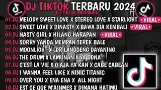 DJ TIKTOK TERBARU 2024 DJ MELODY SWEET LOVE X STEREO LOVE DJ SWEET LOVE X DINASTY VIRAL TIKTOK