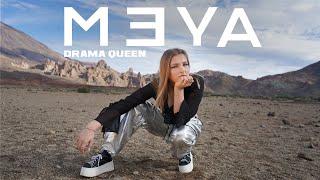 MEYA - DRAMA QUEEN