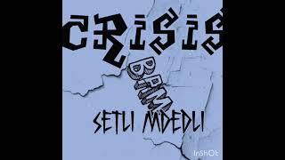 SETLI MDEDLI - CRISIS MP3 VISUALLIZER