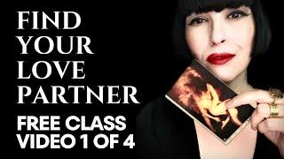 FREE CLASS! Find Your Love Partner Using Tarot & Oracle Cards: Part 1 of 4.