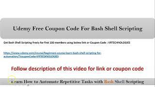 Free Udemy Coupon Code For Bash Shell Scripting | VRTechnologies