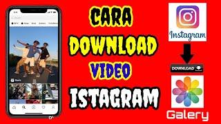 cara download video di instagram tanpa aplikasi tambahan