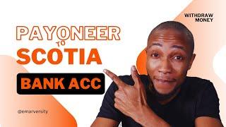 How to Withdraw from Payoneer to Scotia Bank Account