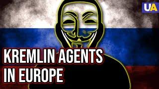 Kremlin agents in Europe: EU's intelligence services uncovered spy network