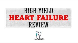 Heart Failure Review for the PANCE, PANRE, Eor's and other Physician Assistant exams.