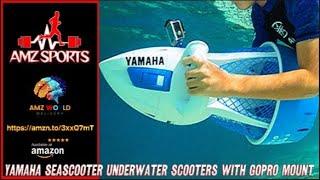 Describing Yamaha Seascooter Underwater Scooters with GoPro Mount, Amazon