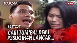 TEGA! M4t1 Rasa Karena Harta! I Best Cut Karma The Series Malam Eps 17 (2/3)