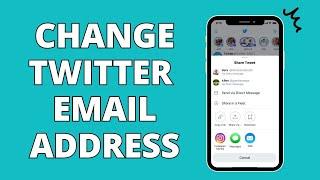 How To Change Twitter Email Address (Email ID)
