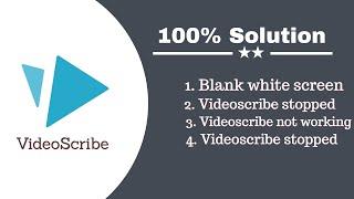 How to fix videoscribe white screen problem, blank white screen, videoscribe white screen error