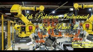 Exploring the 7th Pakistan Industrial Expo part-2 /mhb channel01