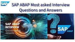 SAP ABAP Interview Questions and Answers in 2024 | For Freshers & Experienced - Part 2