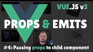 Props and Emit Events in Vue.js version 3 composition API.