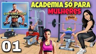 ACADEMIA SÓ PARA MULHERES / GYM SIMULATOR 2024 #gymsimulator2024 #gymsimulator #simuladordeacademia