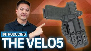 Years in the Making: Introducing the VELO5 Holster