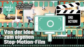 Lernlabor Medienproduktion​ - Und Action! Von der Idee zum eigenen Stop-Motion-Film