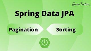 Spring Boot | Pagination and Sorting With Spring Data JPA | JavaTechie