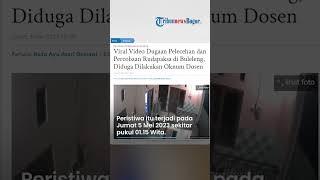 VIDEO Detik-detik Dosen di Bali Terekam CCTV Lecehkan Mahasiswa, Tarik Pinggang Korban, Ini Modusnya