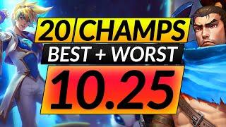 20 BEST and WORST CHAMPIONS in the NEW META - 10.25 Picks - LoL Tips Guide