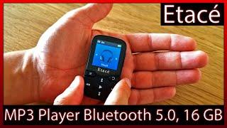 Etacé MP3 Player Bluetooth 5.0, Sport Musik-Player mit 16 GB | Unboxing + Test + Fazit / Review
