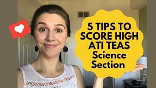 5 TIPS TO GET ADVANCED SCORE | ATI TEAS SCIENCE 2022