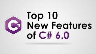 C# 6.0  New Features-Top 10 Cool Features