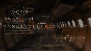 Progressive Rock Metal, VAN GELDER song NO CONSOLATION