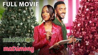 Mistletoe & Matrimony | Full Movie | OWN for the Holidays