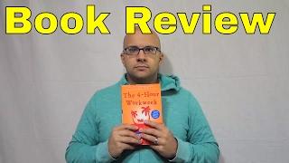 The 4-Hour Workweek By Timothy Ferriss-Book Review