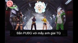 Tiểu Sên bắn PUBG với mấy anh giai Trung Quốc | PUBG MOBILE VIETSUB