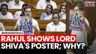 Rahul Gandhi Parliament Speech | Why Did Rahul Show Lord Shiva's Poster In Parliament? |English News