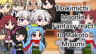 Tsukimichi: Moonlit Fantasy react to Makoto Misumi | GACHA | GCRV | Tsukimichi |