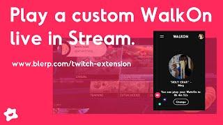 How to Set Up and Use Blerp WalkOn as a VIEWER | Blerp WalkOn Sounds Twitch Extension Tutorial