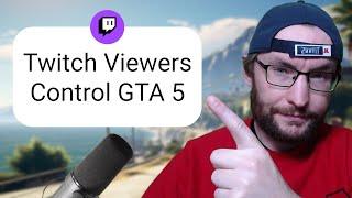 Viewers Control GTA 5 With Twitch Bits - Chaos Tricks Setup