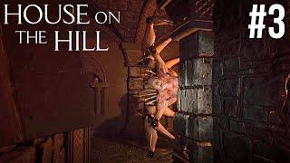 House On The Hill Gameplay Part 3 (New Horror Game 2020)