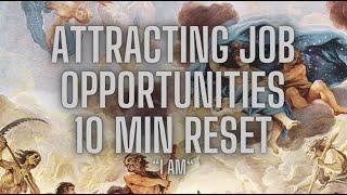  Attract Job Opportunities / Not Limited By Edu.  | 10 Minute Meditation (Looped Affirmations)