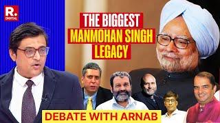 Manmohan Singh's Credits & Debits In History: The Biggest Legacy Debate With Arnab