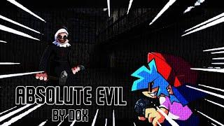 ABSOLUTE EVIL - OST BY @burgerkingbro ( There is no FLP ) [ FNF SONG ]